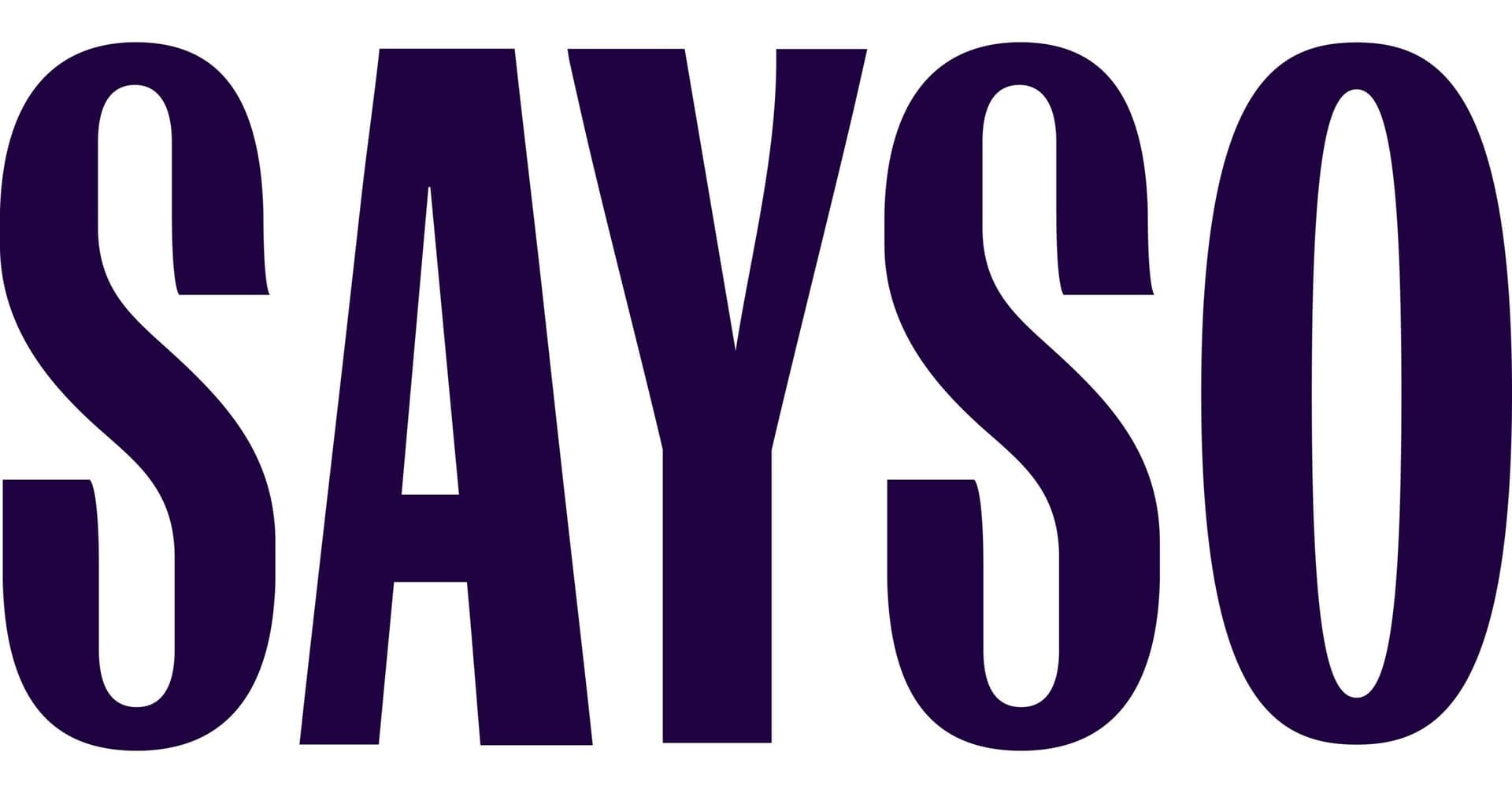 SAYSO
