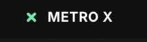 Metro X