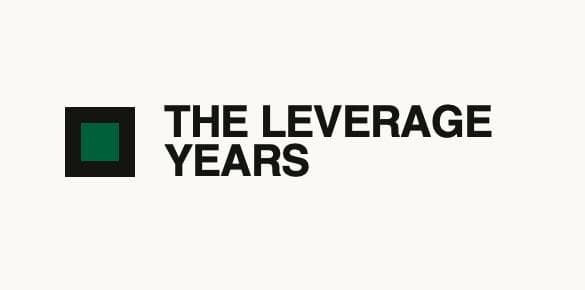 The Leveraged Years